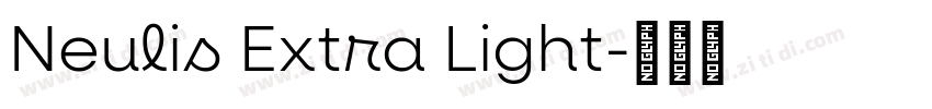 Neulis Extra Light字体转换